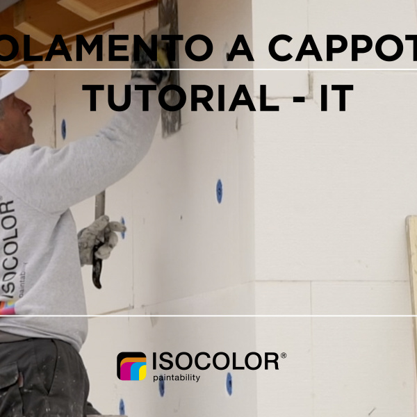 Nuovo video tutorial: come realizzare un cappotto termico